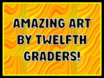 AMAZING ART BY TWELFTH GRADERS! Art Door Décor, Art Bulletin Board Décor