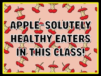 APPLE-SOLUTELY HEALTHY EATERS IN THIS CLASS! Health And Nutrition Door Décor