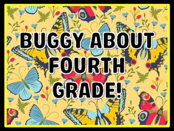 BUGGY ABOUT FOURTH GRADE! Bugs Door Décor, Bugs Bulletin Board Décor Kit, #4,