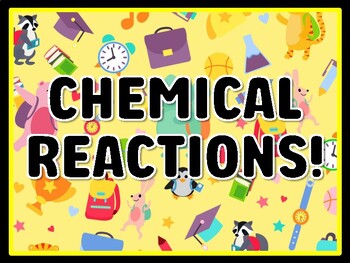 CHEMICAL REACTIONS! Grade 7 And 8 Science Door Decor