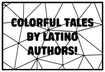 COLORFUL TALES BY LATINO AUTHORS! Hispanic Heritage Month Coloring Pages, Cla