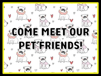 COME MEET OUR PET FRIENDS! Dog Door Décor, Dog Bulletin Board Décor