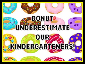 DONUT UNDERESTIMATE OUR KINDERGARTENERS! Donut Door Décor