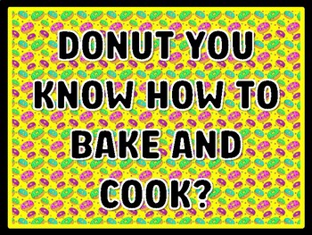 DONUT YOU KNOW HOW TO BAKE AND COOK? Donut Door Décor