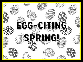 EGG-CITING SPRING! Easter Door Décor, Easter Bulletin Board Décor Kit