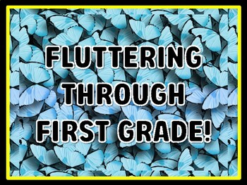 FLUTTERING THROUGH FIRST GRADE! Butterfly Door Décor