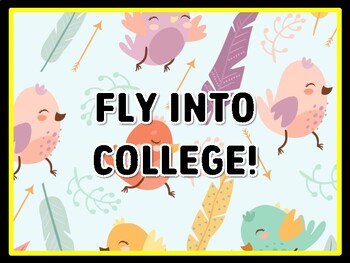 FLY INTO COLLEGE! Birds Door Décor, Birds Bulletin Board Décor