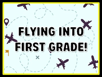 FLYING INTO FIRST GRADE! Air Transportation Door Décor