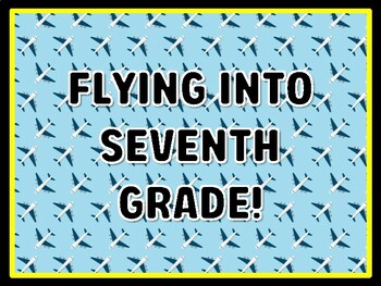 FLYING INTO SEVENTH GRADE! Air Transportation Door Décor