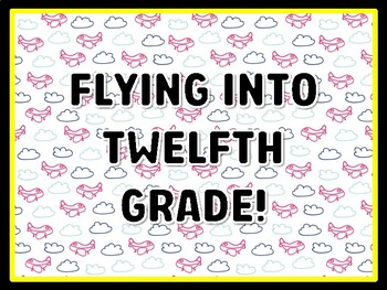 FLYING INTO TWELFTH GRADE! Air Transportation Door Décor