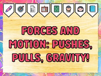 FORCES AND MOTION: PUSHES, PULLS, GRAVITY! Grade 2 Science Bulletin Board Dec