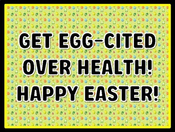 GET EGG-CITED OVER HEALTH! HAPPY EASTER! Easter Door Décor, Easter Bulletin B