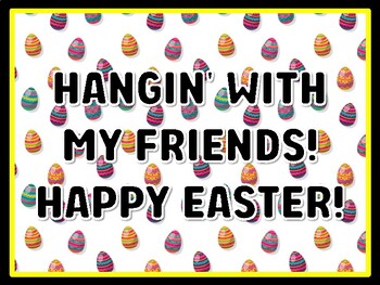 HANGIN' WITH MY FRIENDS! HAPPY EASTER! Easter Door Décor, Easter Bulletin Boa