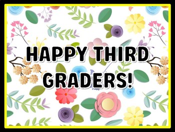 HAPPY THIRD GRADERS! Spring Door Décor, Spring Bulletin Board Décor Kit