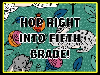 HOP RIGHT INTO FIFTH GRADE! Bunny Door Décor, Bunny Bulletin Board Décor