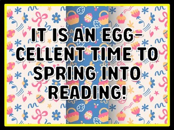 IT IS AN EGG-CELLENT TIME TO SPRING INTO READING! Easter Door Décor, Easter B