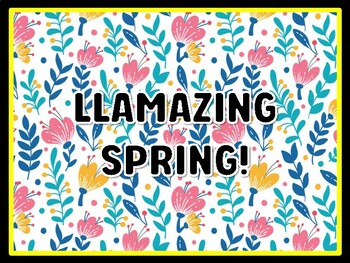 LLAMAZING SPRING! Spring Door Décor, Spring Bulletin Board Décor Kit