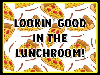 LOOKIN' GOOD IN THE LUNCHROOM! Cafeteria Door Décor