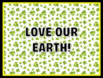 LOVE OUR EARTH! Earth Day Door Décor, Earth Day Bulletin Board Décor Kit