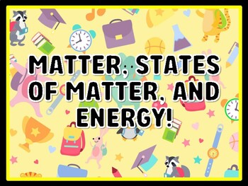 MATTER, STATES OF MATTER, AND ENERGY! Grade 6 Science Door Decor