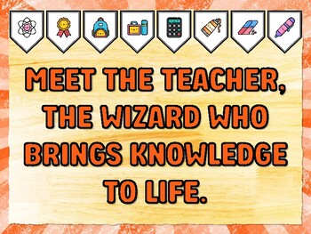 MEET THE TEACHER, THE WIZARD WHO BRINGS KNOWLEDGE TO LIFE. Meet The Teacher B