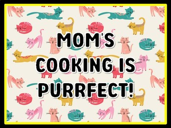 MOM'S COOKING IS PURRFECT! Cat Door Décor, Cat Bulletin Board Décor