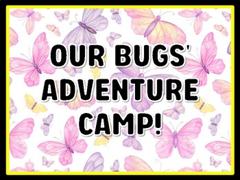 OUR BUGS' ADVENTURE CAMP! Bugs Door Décor, Bugs Bulletin Board Décor Kit, #17