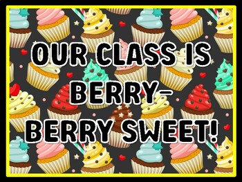 OUR CLASS IS BERRY-BERRY SWEET! Cupcake Door Décor, Cupcake Bulletin Board Dé