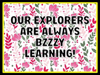 OUR EXPLORERS ARE ALWAYS BZZZY LEARNING! Spring Door Décor, Spring Bulletin B