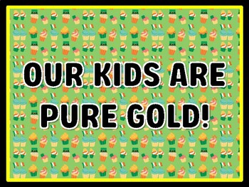 OUR KIDS ARE PURE GOLD! St. Patrick's Day Door Décor, St. Patrick's Day Bulleti