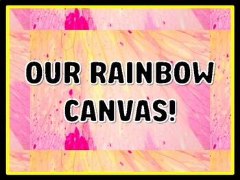 OUR RAINBOW CANVAS! Art Door Décor, Art Bulletin Board Décor
