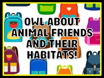 OWL ABOUT ANIMAL FRIENDS AND THEIR HABITATS! Kindergarten Science Door Decor