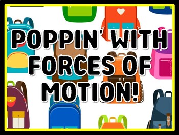 POPPIN' WITH FORCES OF MOTION! Grade 4 And 5 Science Door Decor