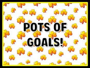 POTS OF GOALS! St. Patrick's Day Door Décor, St. Patrick's Day Bulletin Board D