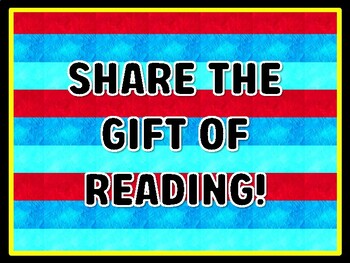 SHARE THE GIFT OF READING! Read Across America Door Décor