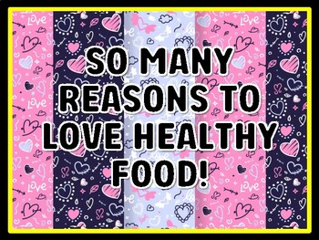 SO MANY REASONS TO LOVE HEALTHY FOOD! Valentine's Day Door Décor, Valentine's