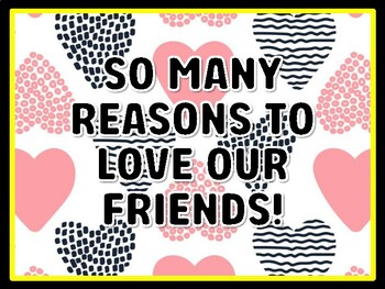 SO MANY REASONS TO LOVE OUR FRIENDS! Valentine's Day Door Décor, Valentine's
