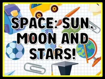 SPACE: SUN, MOON AND STARS! Grade 3 Science Door Decor