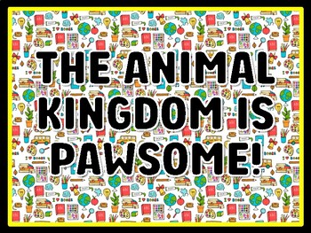 THE ANIMAL KINGDOM IS PAWSOME! Kindergarten Science Door Decor