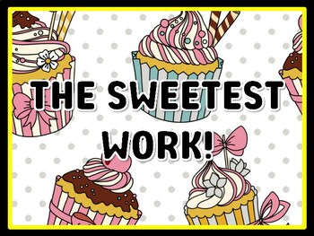 THE SWEETEST WORK! Cupcake Door Décor, Cupcake Bulletin Board Décor Kit, #55,