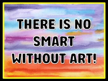 THERE IS NO SMART WITHOUT ART! Art Door Décor, Art Bulletin Board Décor