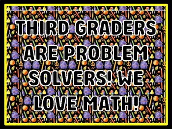 THIRD GRADERS ARE PROBLEM SOLVERS! WE LOVE MATH! Math Door Décor