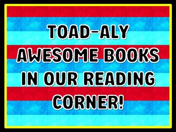 TOAD-ALY AWESOME BOOKS IN OUR READING CORNER! Read Across America Door Décor