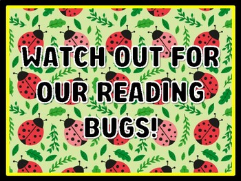 WATCH OUT FOR OUR READING BUGS! Bugs Door Décor, Bugs Bulletin Board Décor Ki