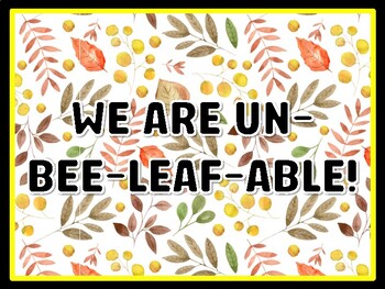 WE ARE UN-BEE-LEAF-ABLE! Leaves Door Décor, Leaves Bulletin Board Décor Kit