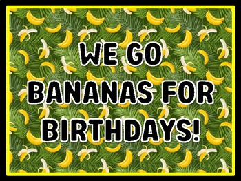 WE GO BANANAS FOR BIRTHDAYS! Banana Door Décor, Banana Bulletin Board Décor