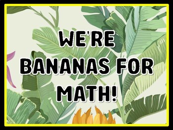 WE'RE BANANAS FOR MATH! Banana Door Décor, Banana Bulletin Board Décor