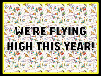 WE'RE FLYING HIGH THIS YEAR! Kites Door Décor, Kites Bulletin Board Décor Kit