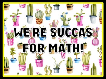 WE'RE SUCCAS FOR MATH! Succulents Door Décor, Succulents Bulletin Board Décor