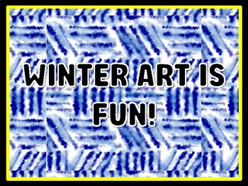 WINTER ART IS FUN! Art Door Décor, Art Bulletin Board Décor